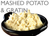 MASHED POTATO & GRATIN