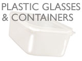 PLASTIC GLASSES & CONTAINERS